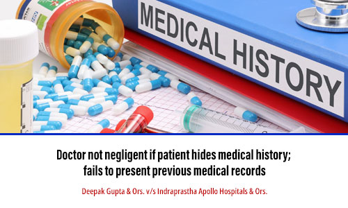 Doctor not negligent if patient hides medical history; fails to present previous medical records 